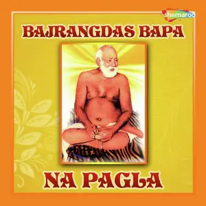 Bajrangdas Bapa Na Pagla image