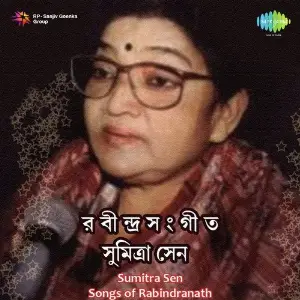 Sumitra Sen Songs Of Rabindranath image
