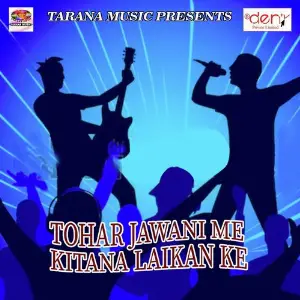 Tohar Jawani Me Kitana Laikan Ke image