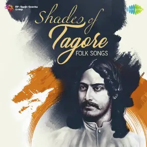 Shades of Tagore - Folk Songs image
