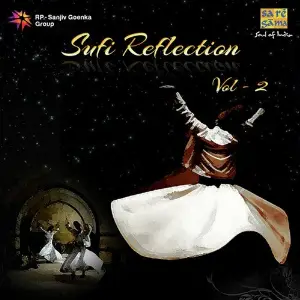 Sufi Reflection Vol - 2 Various Artists