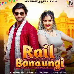 Rail Banaungi (feat. Vijay Varma, Jaat Nia) image