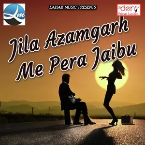 Jila Azamgarh Me Pera Jaibu image