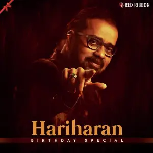 Hariharan Birthday Special Hariharan