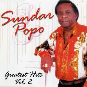 Sundar Popo Greatest Hits, Vol. 2 Sundar Popo