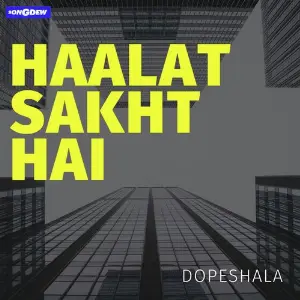 Haalat Sakht Hai image