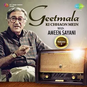 Geetmala Ki Chhaon Mein with Ameen Sayani Vol. 5 image