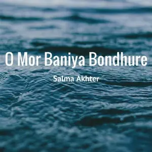 O Mor Baniya Bondhure (Live) image
