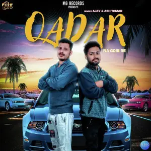 Qadar Na Gori Re - Single image