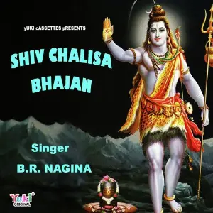 Shiv Chalisa B.R. Nagina