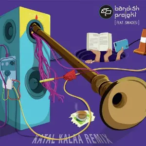 Katal Kalaa (Remixes) image