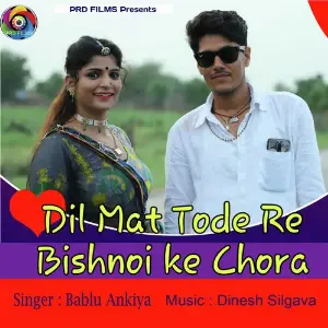 Dil Mat Tode Re Bishnoi Ke Chora image