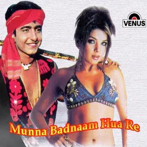 Munna Badnaam Hua Re Various Artists
