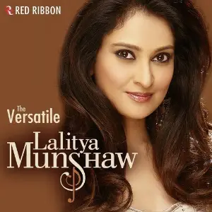The Versatile Lalitya Munshaw Lalitya Munshaw