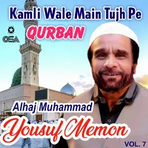 Kamli Wale Main Tujh Pe Qurban, Vol. 7 image