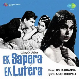 Ek Sapera Ek Lutera Usha Khanna