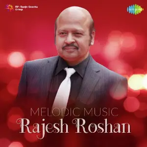 Melodic Music - Rajesh Roshan Various Artists