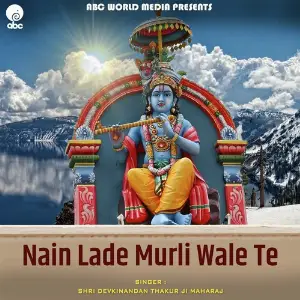 Nain Lade Murli Wale Te image