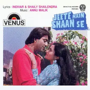 Jeete Hain Shaan Se Anu Malik