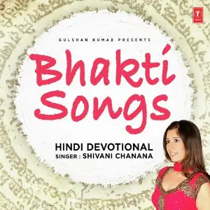 Bhakti Songs - Shivani Chanana Shivani Chanana