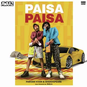 Paisa Paisa Shaikhspeare, Farhan Khan, Rasla