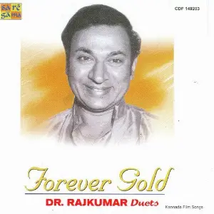 Forever Gold - Dr. Raj Kumar Duets image