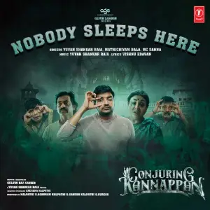 Nobody Sleeps Here (From Conjuring Kannappan) image