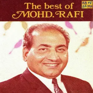The Best Of Mohd Rafi Various Artists