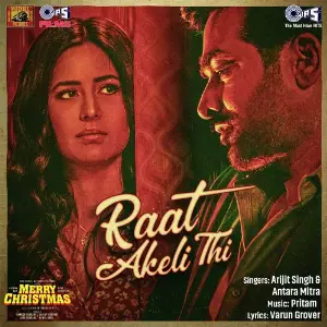 Raat Akeli Thi (From Merry Christmas) Pritam, Arijit Singh, Antara Mitra, Varun Grover