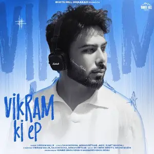 Vikram Ki EP Vikram Malik