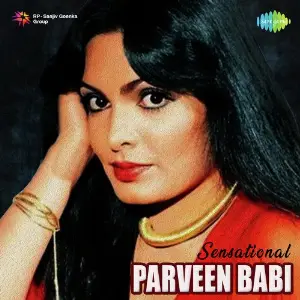 Sensational Parveen Babi Various Artists