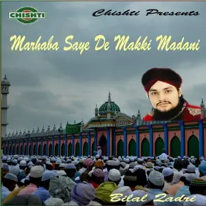 Marhaba Saye De Makki Madani image