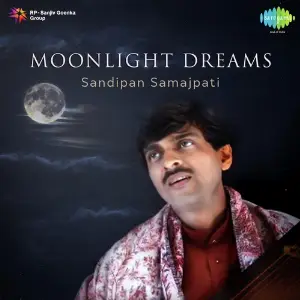 Moonlight Dreams - Sandipan Samajpati Sandipan Samajpati