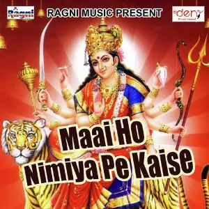 Maai Ho Nimiya Pe Kaise image