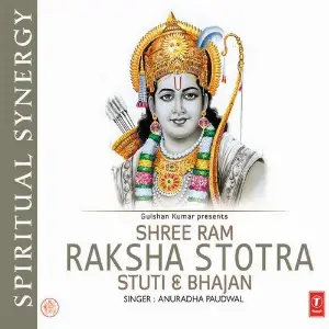 Ram Raksha Stotra, Stuti, Bhajan Anuradha Paudwal