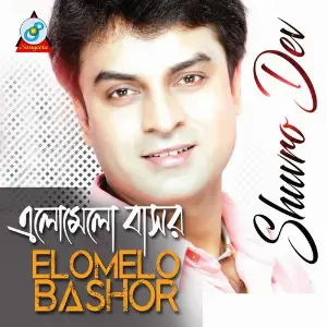 Elomelo Bashor (Bhalobashar Shesh Nai) image