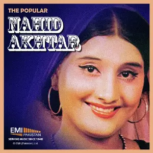 The Popular Nahid Akhtar image