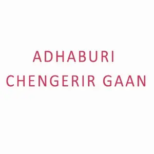 Adhaburi Chengerir Gaan image