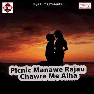 Picnic Manawe Rajau Chawra Me Aiha image