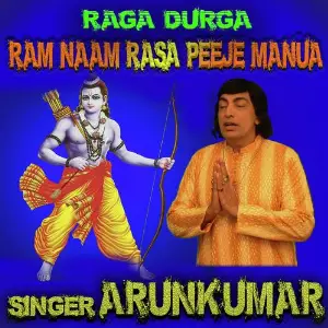 Raga Durga - Ram Naam Rasa Peeje Manua image