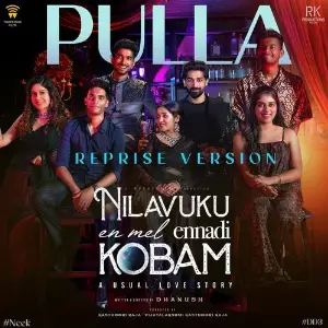 Pulla - Reprise Version (From Nilavuku En Mel Ennadi Kobam) image