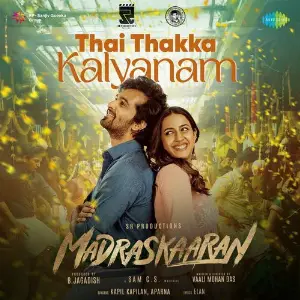 Thai Thakka Kalyanam (From Madraskaaran) image