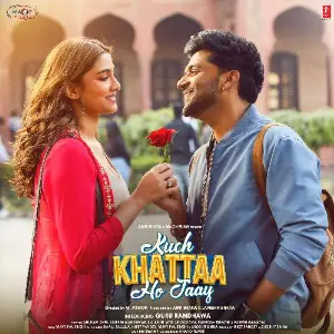 Kuch Khattaa Ho Jaay Various Artists