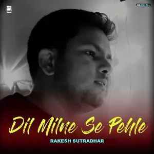 Dil Milne Se Pehla image