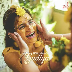 Gudiya - Single Mohit Lalwani