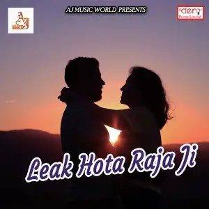 Leak Hota Raja Ji image