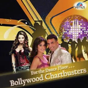 For The Dance Floor - Bollywood Chartbusters Various Artists