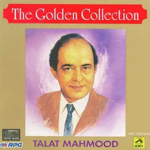 Golden Collection Talat Mahmood - Vol 1 Various Artists