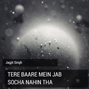 Tere Baare Mein Jab Socha Nahin Tha image
