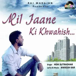 Mil Jaane Ki Khwahish image